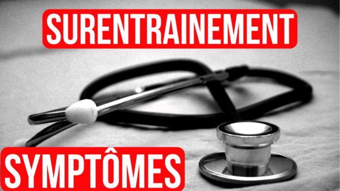 Symptomes-surentrainement-compressor symptômes surentrainements